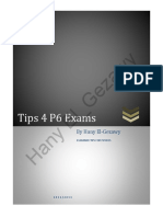 Hany El - Gezawy: Tips 4 P6 Exams