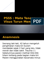 PSSS Mata Tenang Visus Turun Mendadak