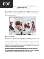 Residential Substance Abuse and Mental Health Facilities Global Market Analytics Released By The Business Research Company
