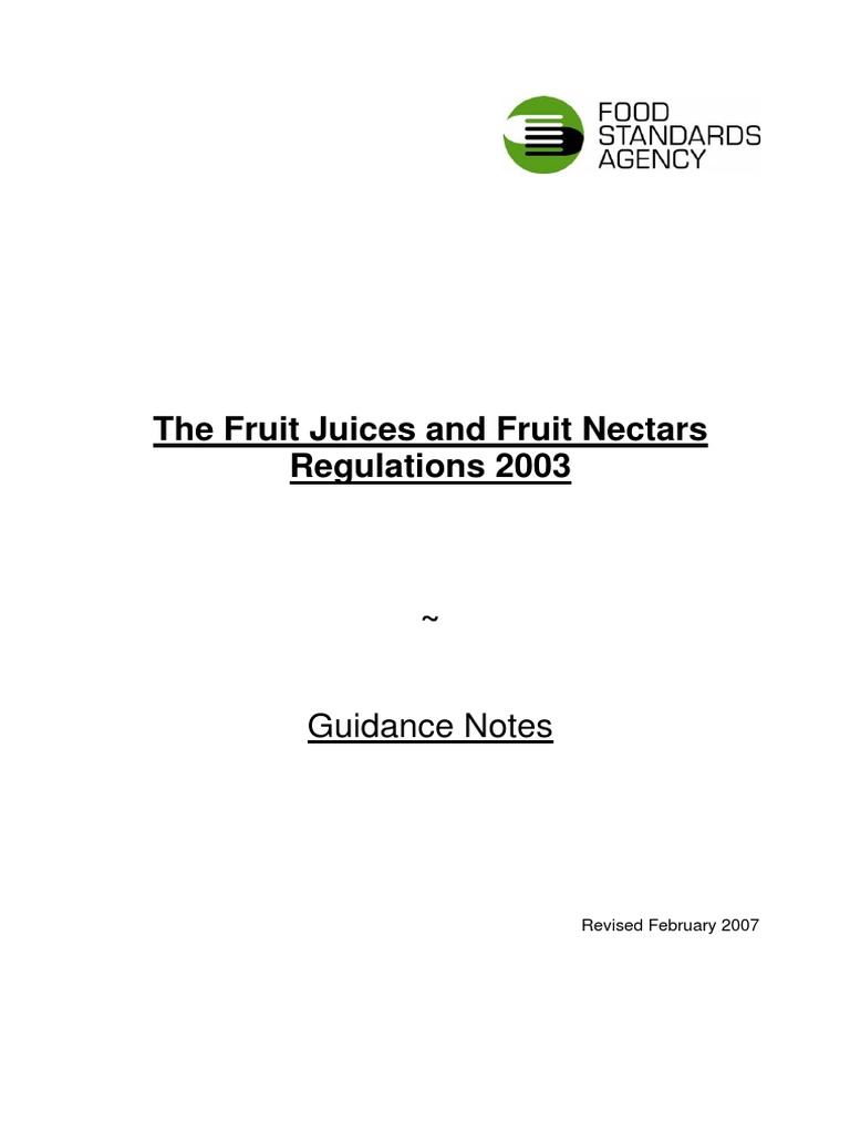 The Fruit Juices and Fruit Nectars Regulations 2003 Guidance Notes