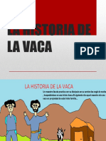 La Historia de La Vaca