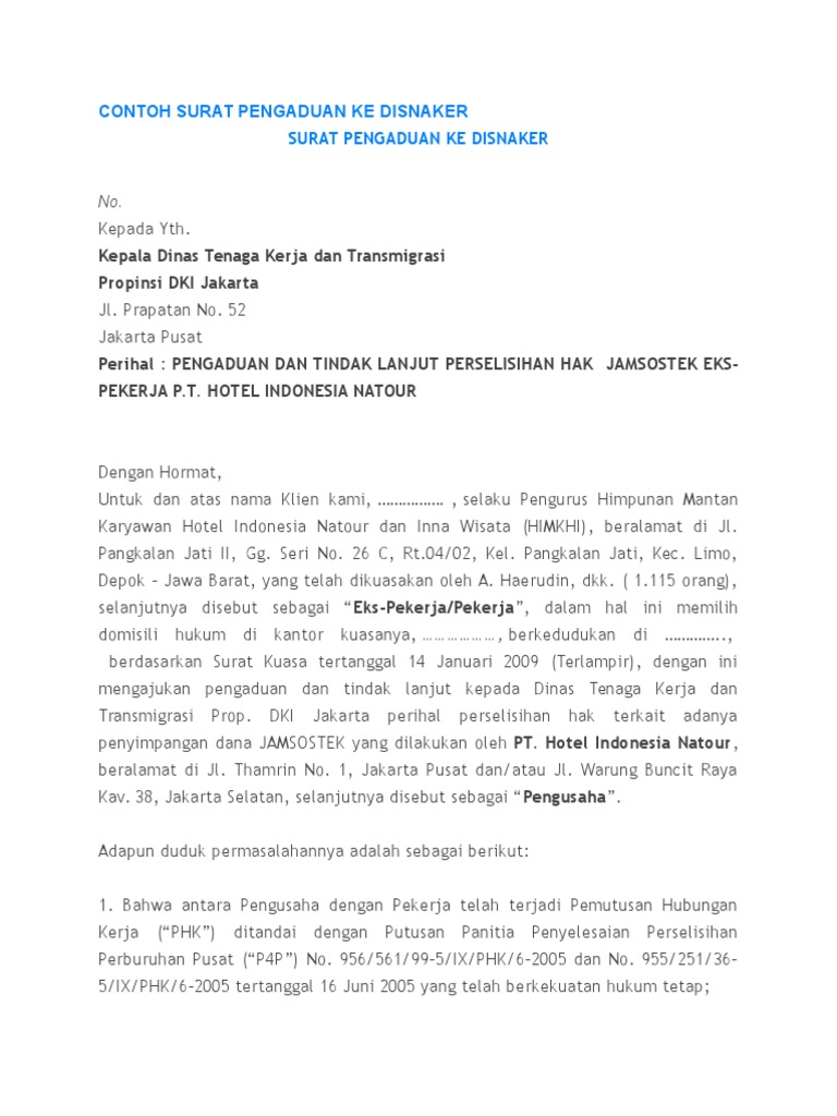 Contoh surat pengaduan gaji ke disnaker Dibawah ini adalah contoh surat pengaduan tindakan pelanggaran upah ke Disnaker.