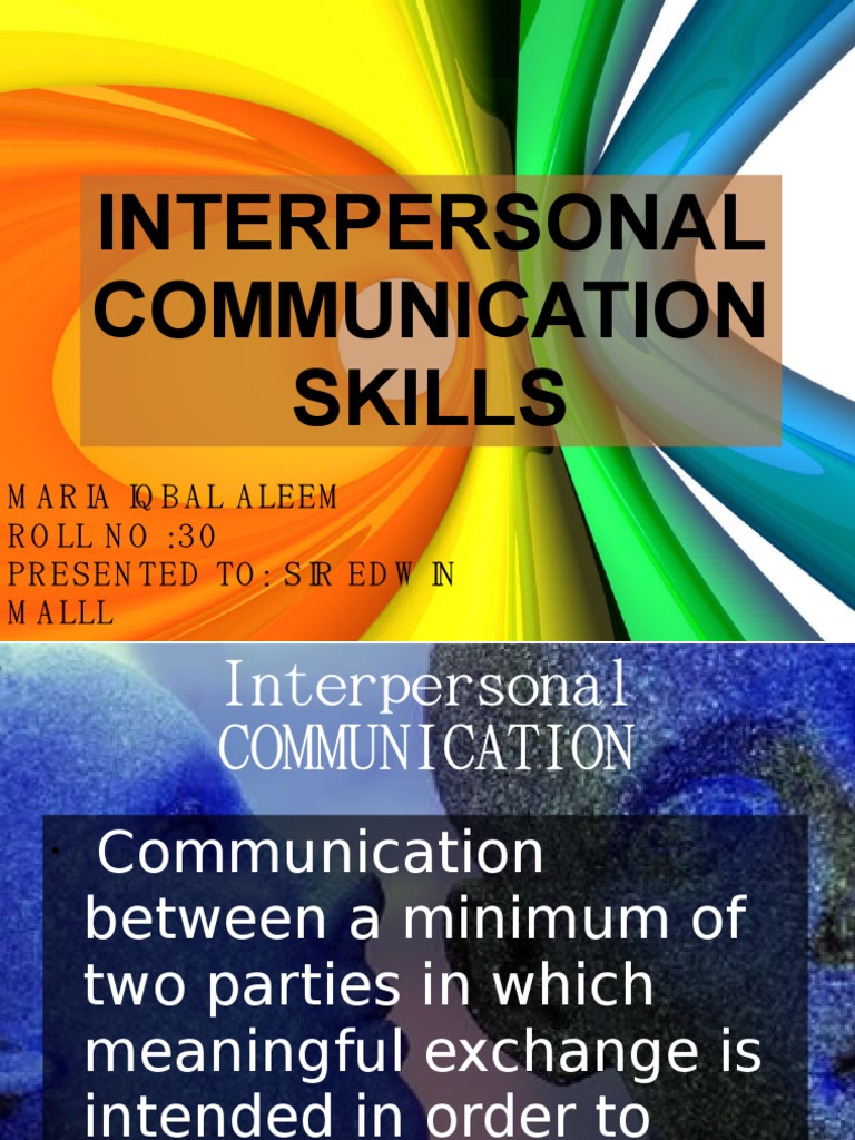 Interpersonal Communication Skills Ppt