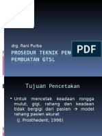 Prosedur Teknik Pencetakan Pembuatan GTSL