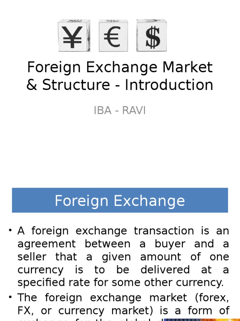 Foreign Exchange Market Structure Introduction Pdf Over The
