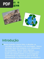 Resíduos e Reciclagem