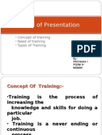 Topic of Presentation: Concept of Training Need of Training Types of Training