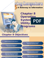 Operating Systems and Utility Programs