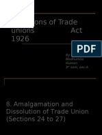 Provisions of Trade Unions Act 1926: by Madhumita Kumari 3 Sem, Sec-A