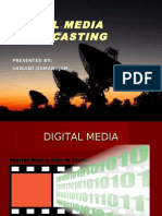 Digital Media Broadcasting: Presented By: Srikant Ramanujam