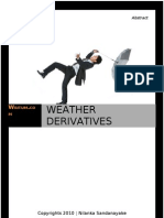 Weather Derivatives - The Impact