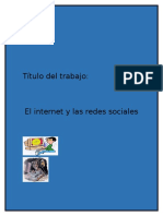 Internet y Las Redes Sociales