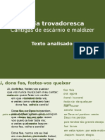 Trovadorismo Portoguês - Cantigas Escárnio Galego-Portuguesas