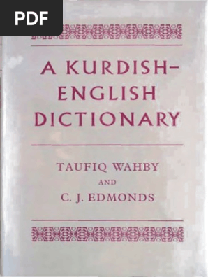 Kurdish English Dictionary Taufiqwahby Cjedmonds Verb Adjective
