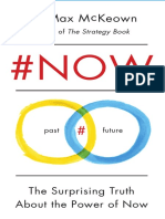 #NOW: The Surprising Truth About The Power of Now