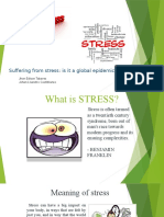 Suffering From Stress: Is It A Global Epidemic?: Jhon Edison Tabares Johan Lisandro Castiblanco