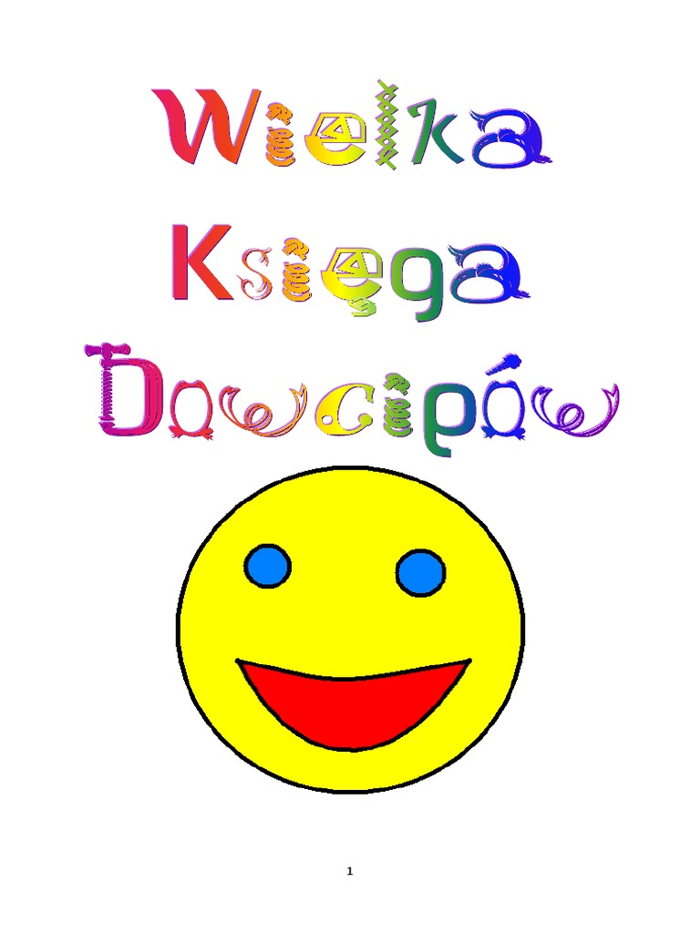 Przychodzi Baba Do Lekarza Z Wielorybem W Dupie