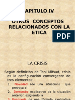 8 Otros Conceptos Relacionados Con Etica - Crisis - Valores