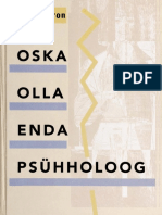 Oska olla enda psühholoog ﻿