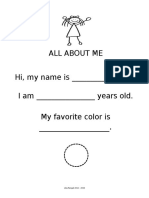 All About Me Hi, My Name Is - I Am - Years Old. My Favorite Color Is