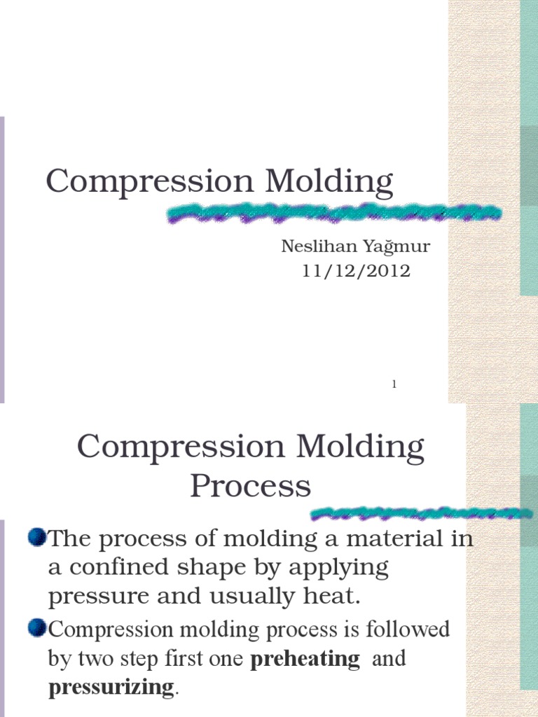 Compression Molding Process Overview | PDF | Thermoplastic | Polymers