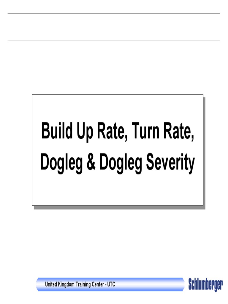 Understanding Build Up Rate, Turn Rate, Dogleg, and Dogleg Severity