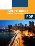 Understanding Crude Oil and Product Markets Primer