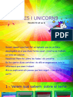 Fades I Unicorns Projecte de 1er B