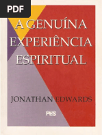 A Genuina Experiencia Espiritual - Jonathan Edwards