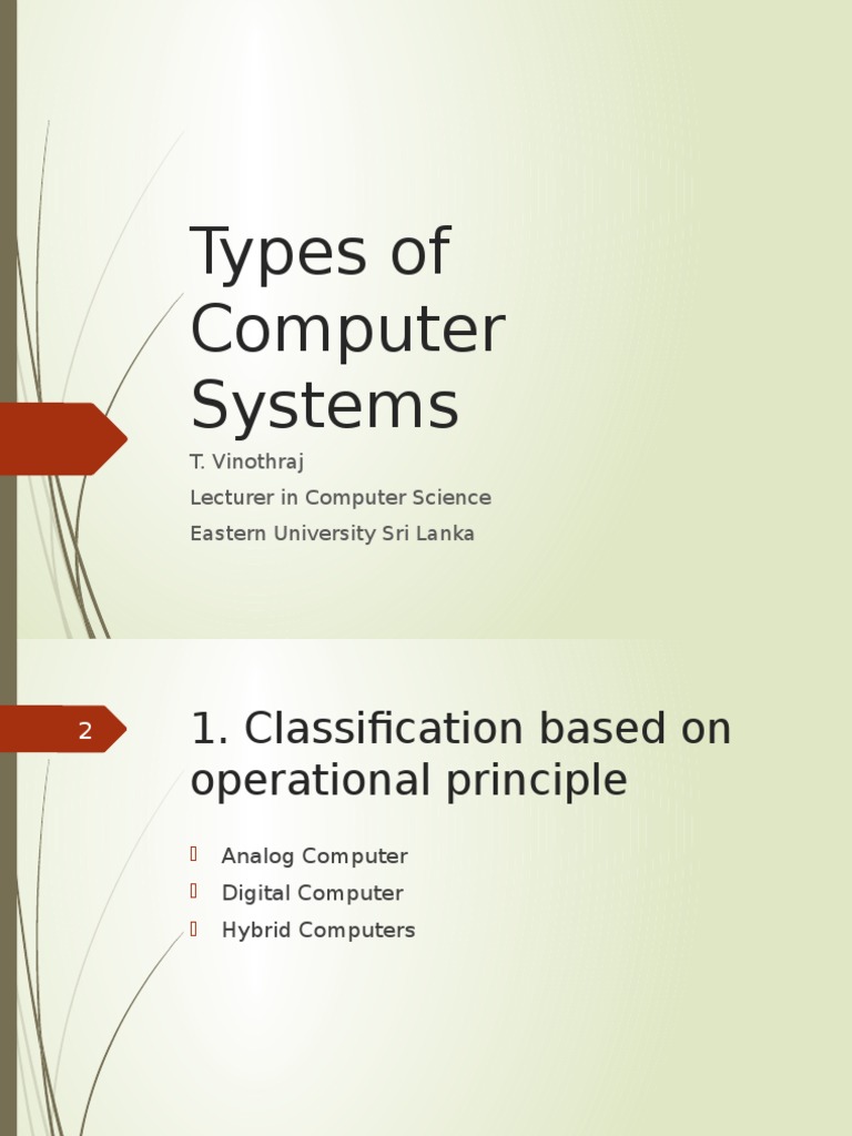 Types of Computer Systems Personal Computers Workstation