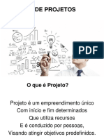 Slides FGV - GESTÃO DE PROJETOS