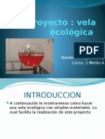 Vela Ecologica