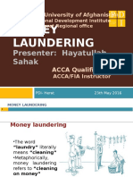 Money Laundering: Presenter: Hayatullah Sahak