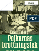 Råberg Einar. Pojkarnas Brottningslek