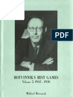 (Botvinnik's Best Games 2) Mikhail Botvinnik-Botvinnik's Best Games Volume 2 - 1942-1956-Moravian Chess (2000)