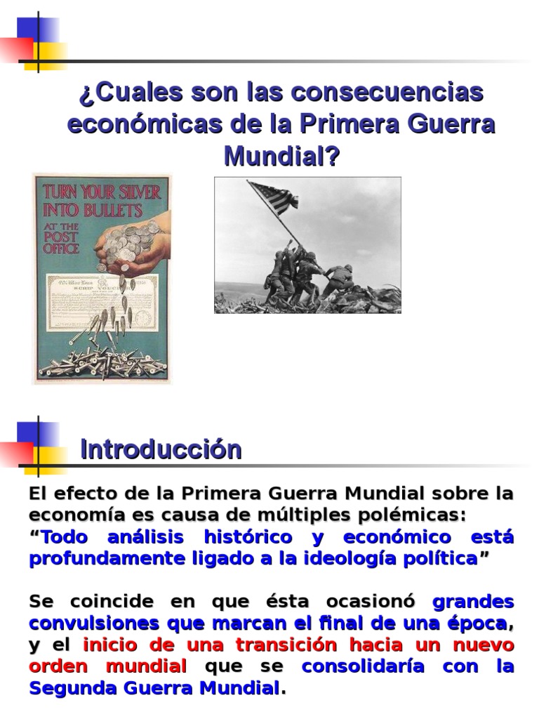 Consecuencias Economicas de La Primera Guerra Mundial
