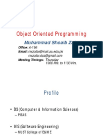 Object Oriented Programming: Muhammad Shoaib Zafar