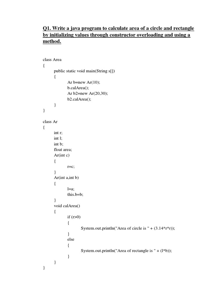 Q1. Write a java program to calculate area of a circle and rectangle by