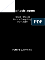 MetaReciclagem Future Everything / Glonet - @efeefe