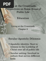 Life at The Crossroads: Perspectives On Some Areas of Public Life Education