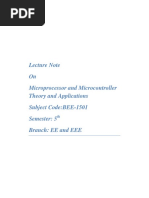 Lecture Note On Microprocessor and Microcontroller Theory and Applications Subject Code:BEE-1501 Semester: 5 Branch: EE and EEE