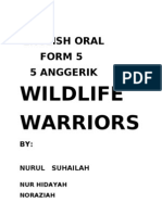 English Oral Form 5 5 Anggerik: Wildlife Warriors