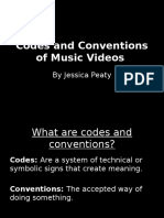 Codes and Conventions of Music Videos 