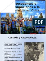 Antecedentes y Aproximaciones a La Vanguardia en Cuba