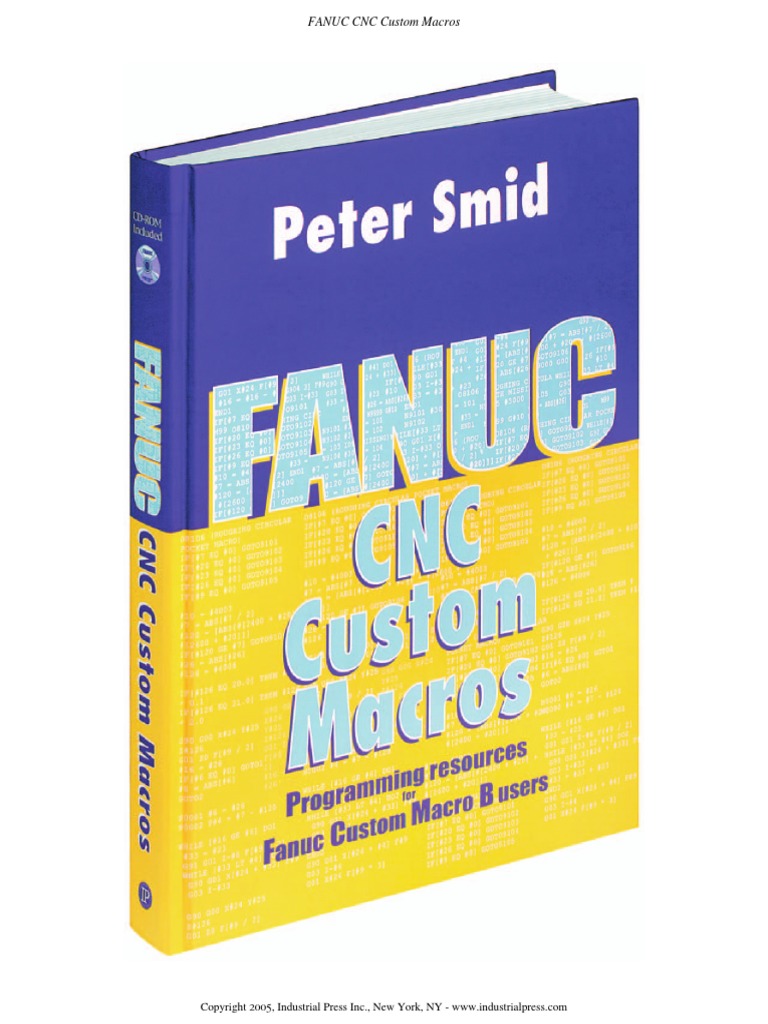 Fanuc CNC Custom Macros - Programming Resources For Fanuc Custom Macro ...