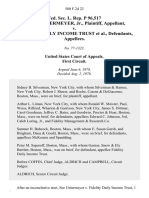 Fed. Sec. L. Rep. P 96,517 Walter Untermeyer, Jr. v. Fidelity Daily Income Trust, 580 F.2d 22, 1st Cir. (1978)