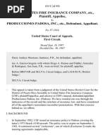 United States Fire Insurance Company, Etc. v. Producciones Padosa, Inc., Etc., 835 F.2d 950, 1st Cir. (1987)