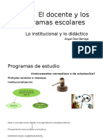 Presentación: Díaz Barriga, A. (2009) - El Docente y Los Programas Escolares