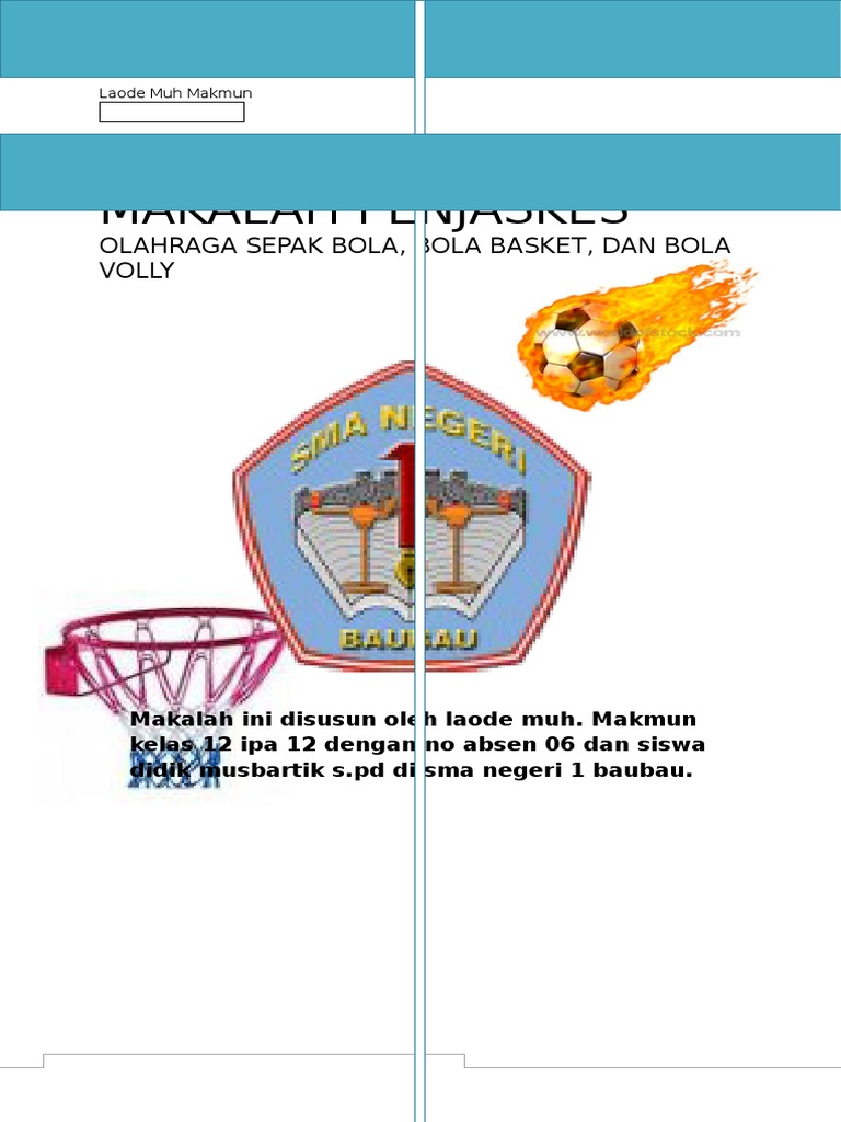 Makalah Bola Basket Bola Volly Dan Sepak Bola