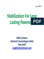 Stabilisattion for laong lasting pavement